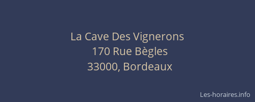 La Cave Des Vignerons