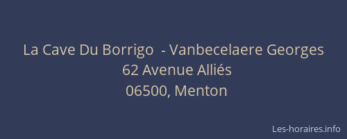 La Cave Du Borrigo  - Vanbecelaere Georges