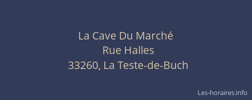 La Cave Du March&eacute;