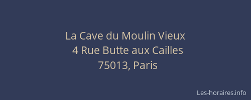 La Cave du Moulin Vieux