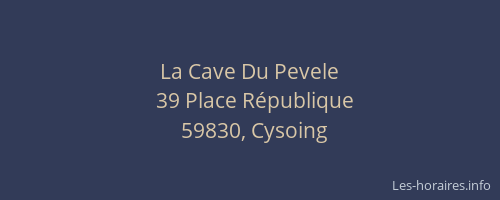La Cave Du Pevele