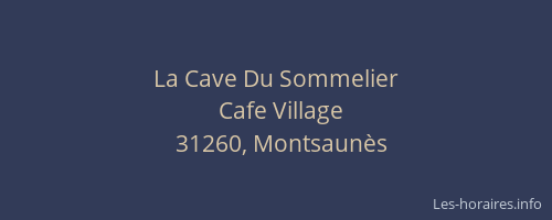La Cave Du Sommelier