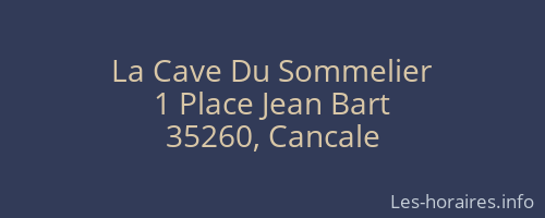 La Cave Du Sommelier