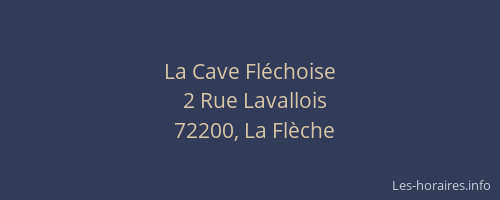 La Cave Fl&eacute;choise