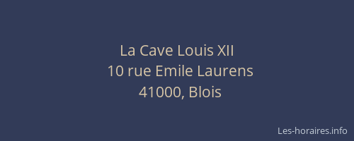 La Cave Louis XII