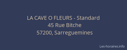 LA CAVE O FLEURS - Standard