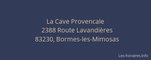 La Cave Provencale