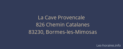 La Cave Provencale