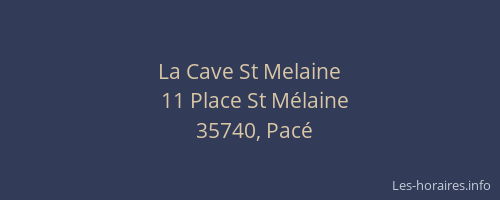 La Cave St Melaine