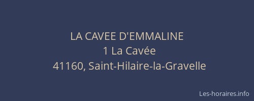 LA CAVEE D'EMMALINE