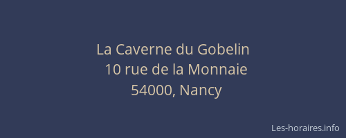 La Caverne du Gobelin