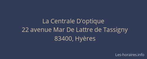La Centrale D'optique