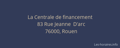La Centrale de financement