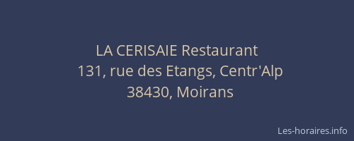LA CERISAIE Restaurant