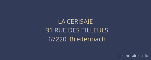 LA CERISAIE