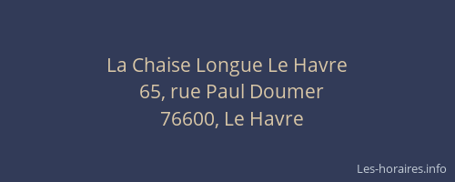 La Chaise Longue Le Havre