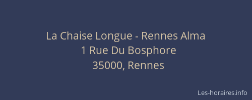 La Chaise Longue - Rennes Alma