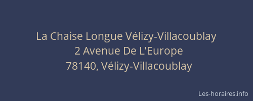 La Chaise Longue Vélizy-Villacoublay