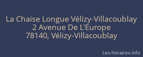 La Chaise Longue Vélizy-Villacoublay