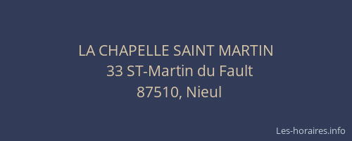 LA CHAPELLE SAINT MARTIN