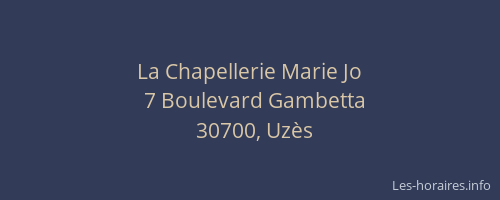 La Chapellerie Marie Jo