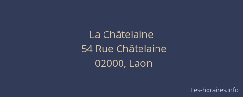La Châtelaine