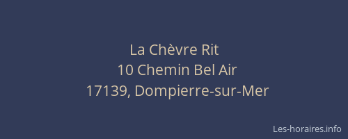 La Ch&egrave;vre Rit