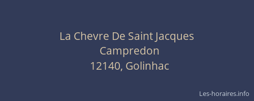 La Chevre De Saint Jacques