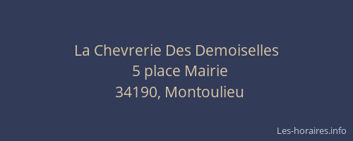 La Chevrerie Des Demoiselles