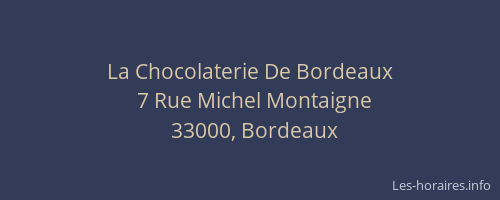 La Chocolaterie De Bordeaux