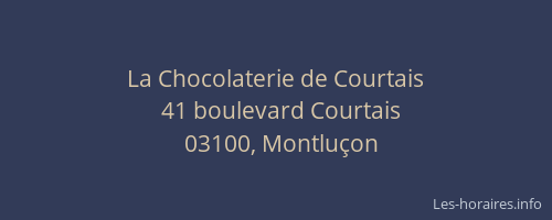 La Chocolaterie de Courtais