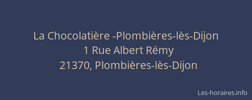 La Chocolati&egrave;re -Plombi&egrave;res-l&egrave;s-Dijon