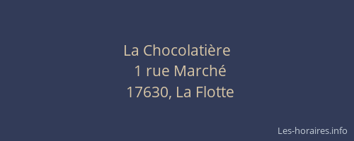 La Chocolati&egrave;re
