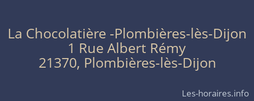 La Chocolatière -Plombières-lès-Dijon
