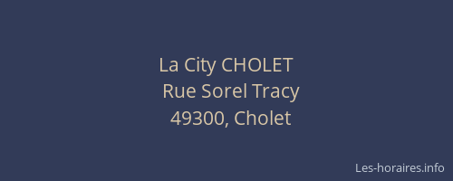La City CHOLET