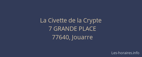 La Civette de la Crypte