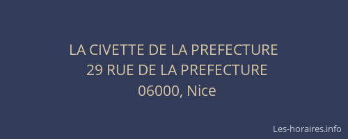 LA CIVETTE DE LA PREFECTURE