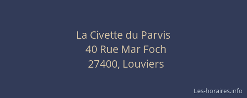 La Civette du Parvis