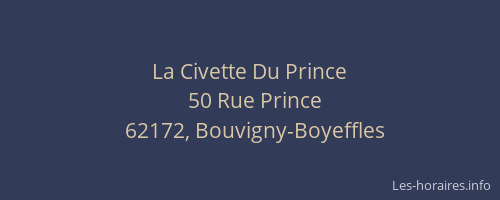 La Civette Du Prince