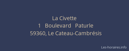 La Civette