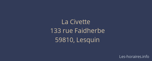 La Civette