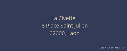 La Civette