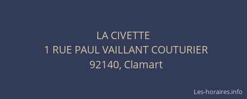 LA CIVETTE