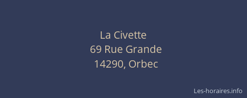 La Civette