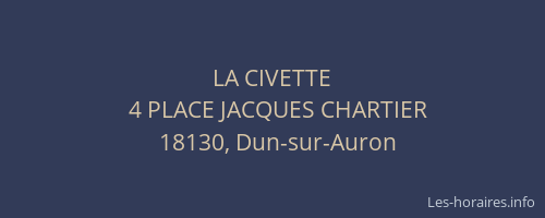 LA CIVETTE