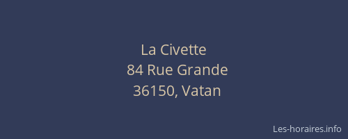 La Civette