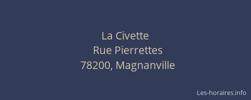 La Civette