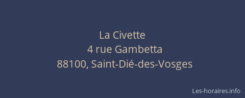 La Civette