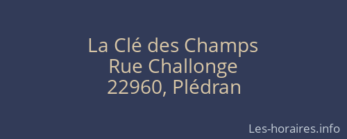 La Clé des Champs