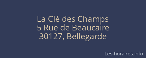 La Clé des Champs